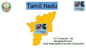 Tamil Nadu Dr P Umanath IAS Managing Director