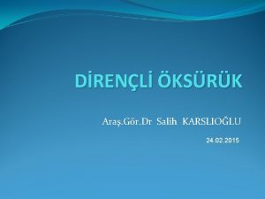 DRENL KSRK Ara Gr Dr Salih KARSLIOLU 24