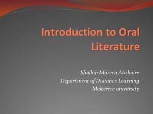 What is oral literature? What is oral literature?