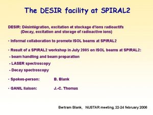 The DESIR facility at SPIRAL 2 DESIR Dsintgration