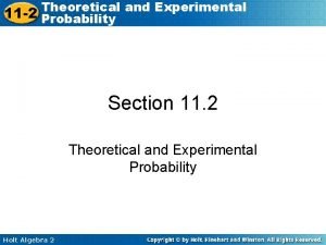 11-2 theoretical and experimental probability