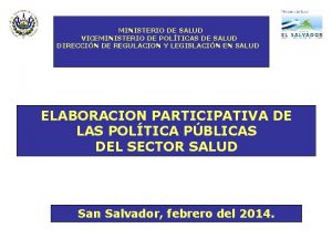 MINISTERIO DE SALUD VICEMINISTERIO DE POLTICAS DE SALUD