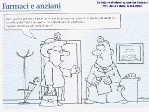 Bollettino dinformazione sui farmaci Min della Salute n