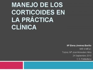 MANEJO DE LOS CORTICOIDES EN LA PRCTICA CLNICA