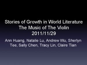 Stories of Growth in World Literature The Music