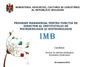 MINISTERUL EDUCAIEI CULTURII I CERCETRII AL REPUBLICII MOLDOVA