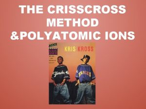 Criss-cross method definition chemistry