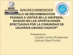 WIKIRECOMMENDER MDULO DE RECOMENDACIONES DE PGINAS A VISITAR