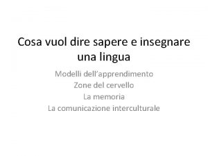 Cosa vuol dire sapere e insegnare una lingua