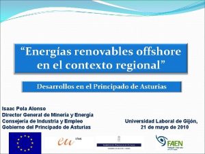 Energas renovables offshore en el contexto regional Desarrollos