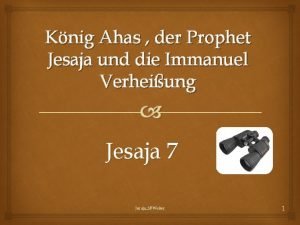 Knig Ahas der Prophet Jesaja und die Immanuel