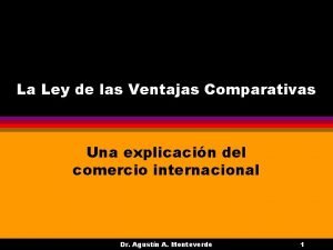 Ley de las ventajas comparativas