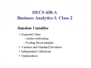 DECS 430 A Business Analytics I Class 2
