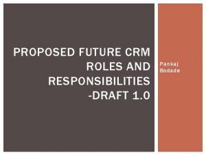 Crm roles and responsibilities
