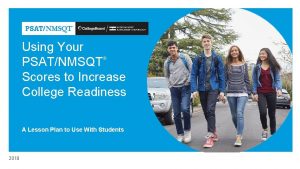 Using Your PSATNMSQT Scores to Increase College Readiness
