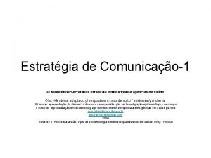Estratgia de Comunicao1 P Ministrios Secretarias estaduais e