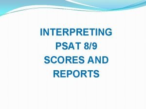 Interpreting psat scores
