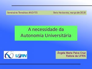 Seminrio Temtico ANDIFES Belo Horizonte maro de 2018