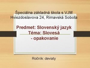 pecilna zkladn kola s VJM Hviezdoslavova 24 Rimavsk