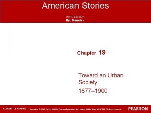 American Stories THIRD EDITION By Brands Chapter 19