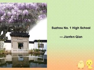 Suzhou No 1 High School Jianfen Qian a