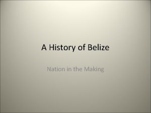 Slavery in belize
