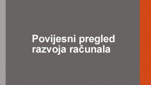 Povijesni pregled razvoja raunala Abacus kineski Abak najstariji