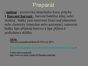 Prepart nativn pozorovn skutenho tvaru pohybu fixovan barven