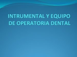 Conclusion de operatoria dental
