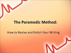 Paramedic method