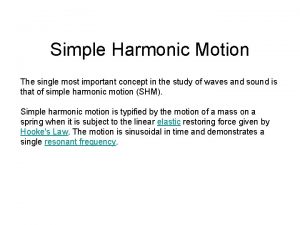 Simple harmonic motion notes