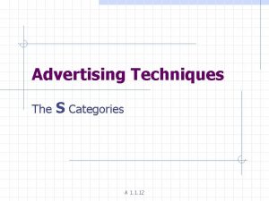 What are advertising techniques