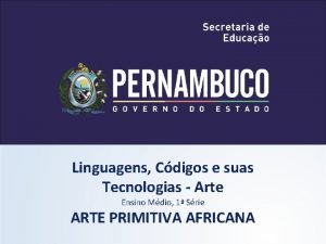 Linguagens Cdigos e suas Tecnologias Arte Ensino Mdio