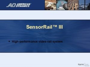 Sensor Rail III Highperformance video rail system Theres