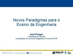 Novos Paradigmas para o Ensino da Engenharia Joel