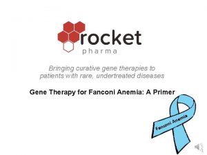 Bringing curative gene therapies to patients with rare