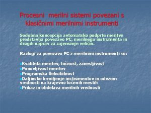 Procesni merilni sistemi povezani s klasinimi merilnimi instrumenti