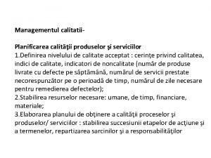 Managementul calitatii Planificarea calitii produselor i serviciilor 1