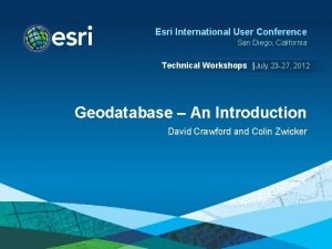 Esri International User Conference San Diego California Technical