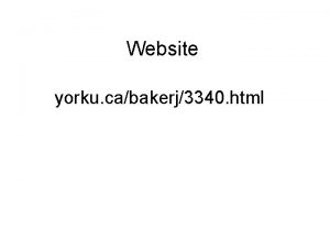 Website yorku cabakerj3340 html Chapter 1 Introduction to