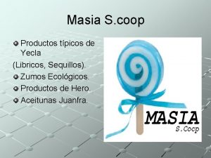 Masia S coop Productos tpicos de Yecla Libricos
