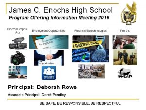 James C Enochs High School Program Offering Information