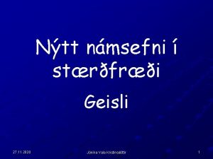 Ntt nmsefni strfri Geisli 27 11 2020 Jnna