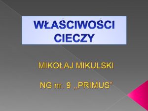 WACIWOCI CIECZY MIKOAJ MIKULSKI NG nr 9 PRIMUS