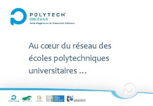 Au cur du rseau des coles polytechniques universitaires