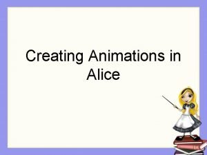 Textual storyboard alice 3