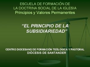 ESCUELA DE FORMACIN DE LA DOCTRINA SOCIAL DE