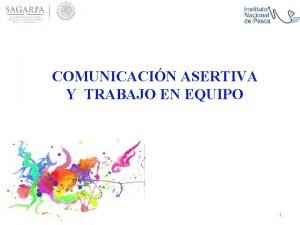 Objetivo de la comunicacion asertiva