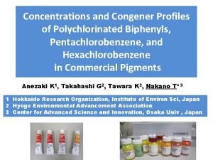 Concentrations and Congener Profiles of Polychlorinated Biphenyls Pentachlorobenzene