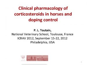 Clinical pharmacology of corticosteroids in horses and doping